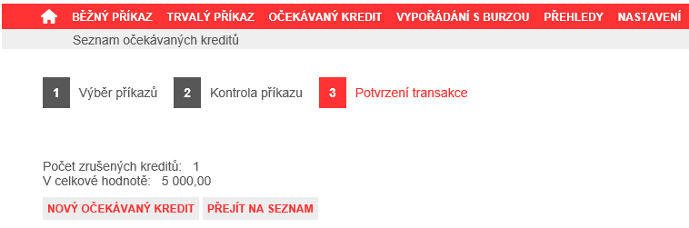 Obrázek 84 2. krok průvodce zrušení očekávaných kreditů, kontrola Zrušení kreditů dokončete kliknutím na tlačítko DOKONČIT. V posledním kroku průvodce Vám bude potvrzena úspěšnost provedené operace.