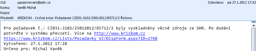 6. Oběh požadavků na VZ celostátní krize V aktivním stavu IS umožňuje pro tento druh provozu a úrovně KŘ ORP, JSÚ,ÚSÚ, ÚKŠ, SSHR a OCH oběh požadavků na VZ, tzn.