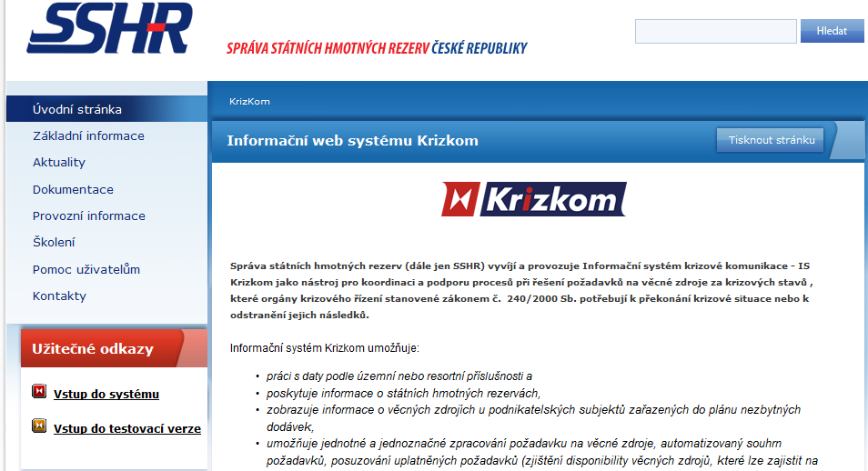 krizové situace nebo k odstranění jejich následků. Tento web nalezete na adrese http://www.krizkom.cz. Náhled webu je uveden na dalším obrázku.