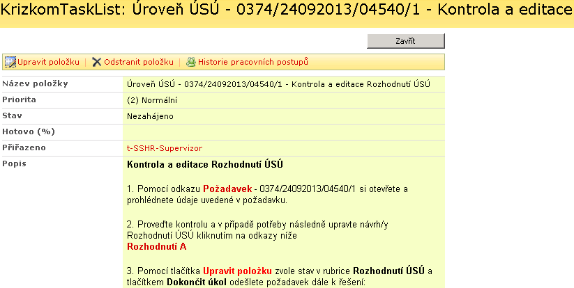 v případě vybrání osoby v poli Editor se úkol výběru šablony přesune k řešení na jiného editora.