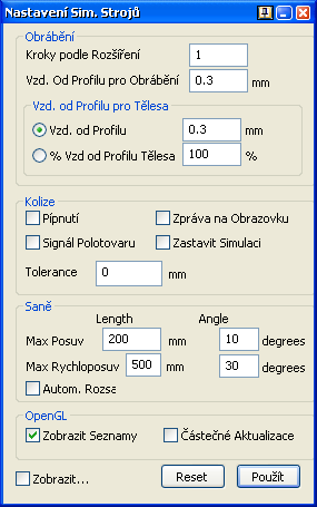Práce se Simulací obráběcích strojů Nastavení: Tato volba otvírá dialog Nastavení Simulace obráběcích strojů.