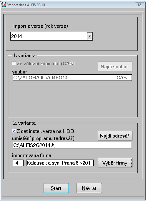 Import dat 1. Varianta Slouží k importu dat ze záložní kopie dat (CAB), pomocí tlačítka Najdi soubor lze vybrat přímo v PC příslušný archivní soubor.