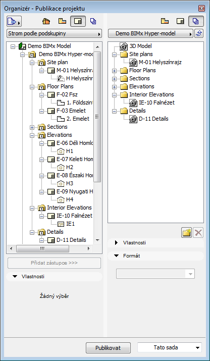 Uložení nebo nahrání BIMx Hyper-Modelu Použití publikace při vytváření BIMx Hyper- Modelu Vytvoření sady publikace Pomocí organizéru vytvořte potřebnou