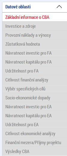 V levé části obrazovky jdou k dispozici další záložky: Obr.č. 19 Obrazovky CBA Tyto záložky jsou neaktivní, dokud není provedena základní identifikace, tj.