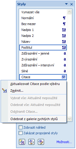 V tomto okně můžeme změnit formátovací úpravy stylů. Můžeme také pomocí ikony založit nový vlastní styl. Nový styl 3.2 Nový styl Nový styl můžeme vytvořit pomocí tzv.