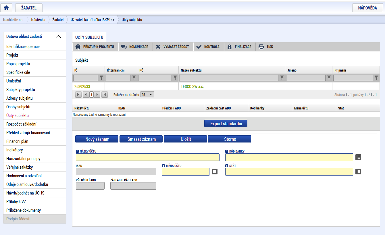 5.12. Záložka Účty subjektu Záložka je v žádosti o podporu needitovatelná.