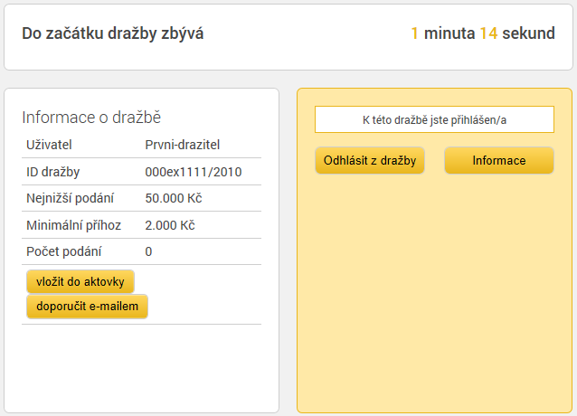 Po přihlášení se zobrazí údaje pro složení Dražební jistoty na bankovní účet dražebníka. Při úhradě dražební jistoty se řiďte dražební vyhláškou, která je přílohou každé dražby.