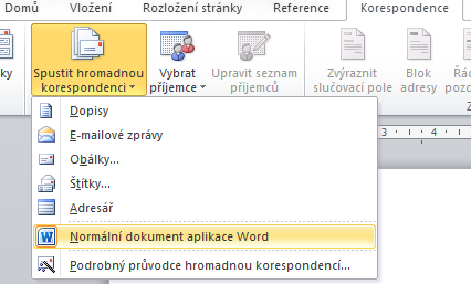 Hromadná korespondence Nástroje pro hromadnou korespondenci použijete, pokud chcete připravit dokumenty pro větší množství adresátů.