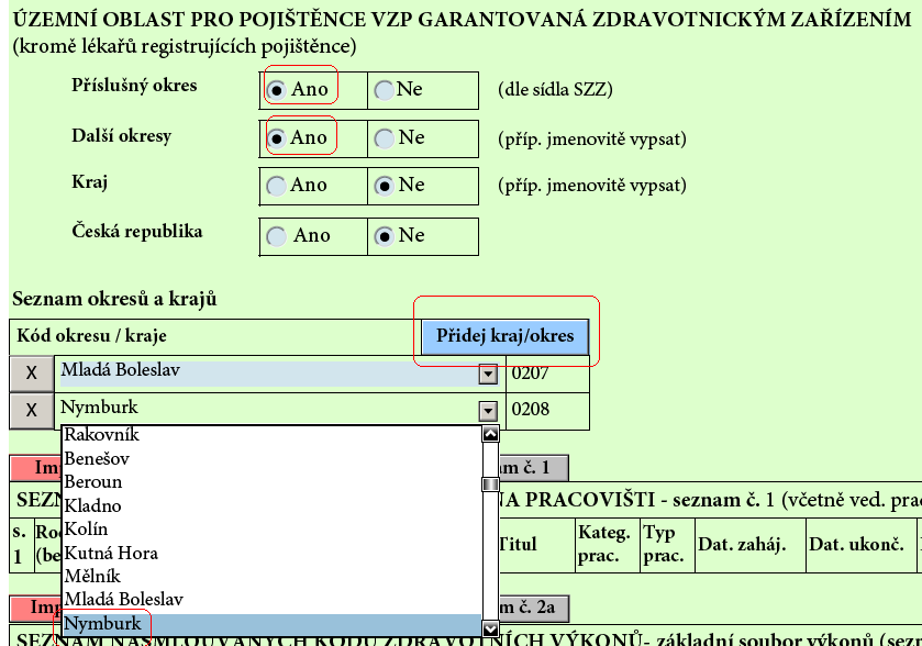 4.6. Číselníky Formuláře EP2 obsahují i následující číselníky: Okresy a kraje Obory (v případě přílohy typu C) zápis hodnot do formuláře se provádí výběrem v objektu se seznamem 4.7.