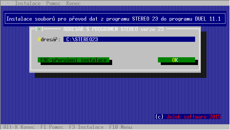 6 Ježek software DUEL 2. Pomocí známého průvodce nainstalujeme doplněk do programu STEREO 23.