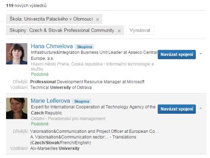 LinkedIn pro vysoké školy (2) Skupiny ( člen ) Možnost komunikovat s absolventy ve