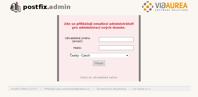1 Administrace poštovních účtů všech účtů pro doménu (tzv. postmaster účet) Klienti společnosti Via Aurea si mohou sami administrovat (přidávat a rušit účty, měnit hesla, atd.