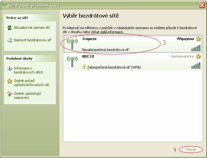 2. Klikněte na Zobrazit bezdrátové sítě k dispozici (View Available Wireless Networks) na překryvném menu. 3.