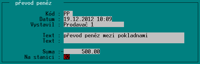 TRIFID 2014 STANDARD Uživatelská příručka Postup Obsah nabídky Uzávěrka tržby Nový záznam se provede výběrem z nabídky, případně zapsáním kódu záznamu (výhodné pro použití s programovatelnou