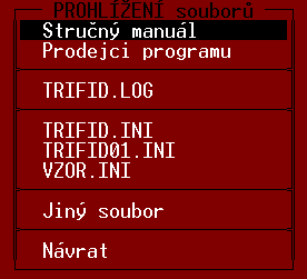 Doplňkové programy 22. Doplňkové programy Po vybrání volby DOPLŇKOVÉ PROGRAMY se zobrazí nabídka dalších pomocných funkcí a programů.