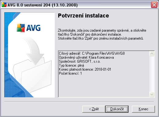 5.9. Potvrzení instalace Dialog Potvrzení instalace shrnuje všechny dosud zadané parametry instalace. Prosím, zkontrolujte, že vše je zadáno správně a podle vašich požadavků.