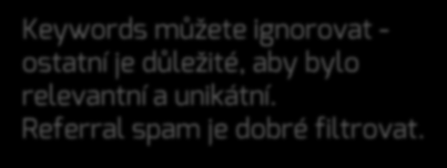 Jak je důležité vyplňovat na jednotlivých stránkách description, metatags, keywords. Doporučuje se, aby se např. keywords na jednotlivých stránkách lišily nebo byly stejné?