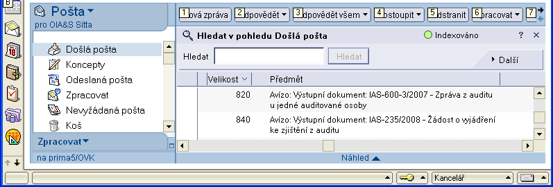 E-mailová avíza Při komunikaci v rámci auditorského útvaru Auditované osobě - při vytvoření písemnosti Žádost o