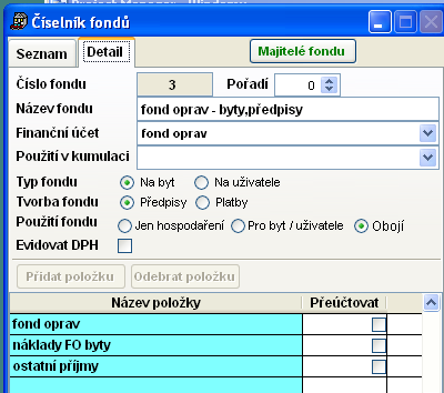 - Poloţky pro fond poloţky z předpisů, resp.