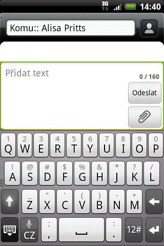 120 Zprávy 4. Klepněte na pole Přidat text a potom zadejte zprávu. Existuje limit v počtu znaků pro jednu zprávu SMS (je zobrazen nad tlačítkem Odeslat).