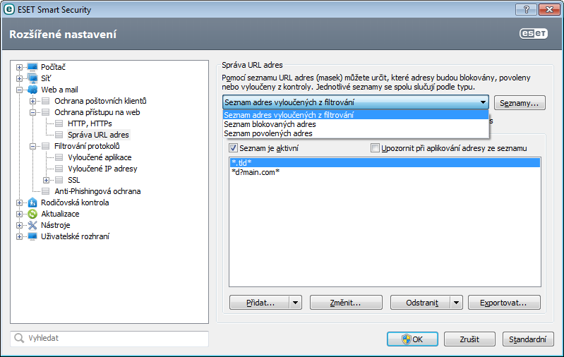 4.3.2.2 Správa URL adres Správa URL adres umožňuje definovat seznamy adres webových stránek, které budou blokovány, povoleny, nebo vyloučeny z kontroly.