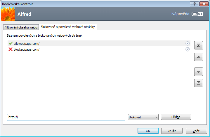 4.4.2 Blokované a povolené webové stránky Zadejte URL adresu do prázdného pole ve spodní části dialogového okna, vyberte akci Povolit nebo Blokovat a klikněte na Přidat pro zařazení adresy do seznamu.