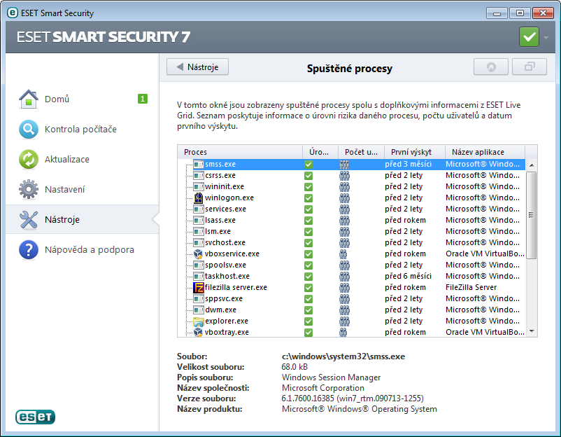 4.6.7 Spuštěné procesy Tento nástroj zobrazuje spuštěné programy a procesy a umožňuje společnosti ESET získávat informace o nových infiltracích.