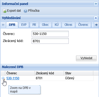 4.5 Vyhledávání Část Vyhledávání umožňuje vyhledávat dle kritérií, které přepínáte kliknutím na konkrétní záložku. K posunu v liště se záložkami slouží šipky v levém a v pravém okraji.