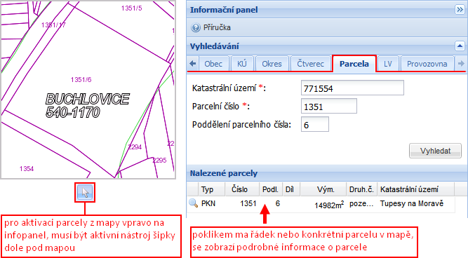 Obrázek 27 Digitální mapa Poklikem na řádek konkrétní parcely nebo na parcelu KN v mapovém okně v místě, kde jsou zobrazovány