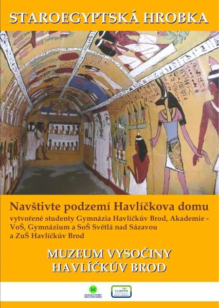 Gymnázium zve do podzemí města! Návštěvníci Muzea Vysočiny si mohou prohlédnout Staroegyptskou hrobku".