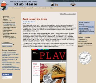 Webové stránky Internetové stránky www.klubhanoi.cz jsou nejdéle běžícím projektem našeho sdružení.