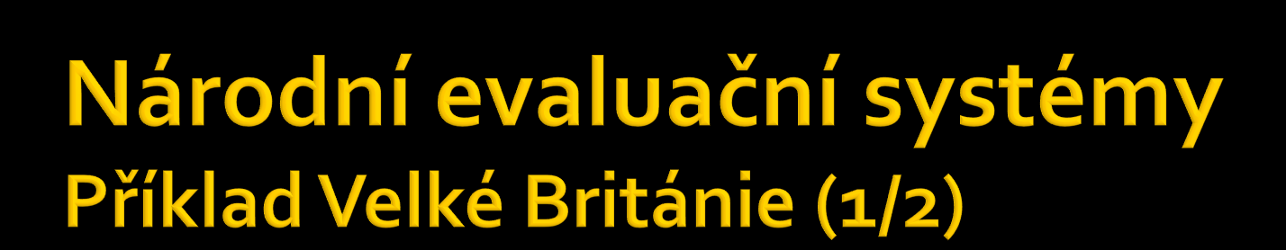 Současný stav Research Assessment Excerise (RAE) http://www.hefce.ac.uk/research/ref/reform/ 67 tematických oblastí r.