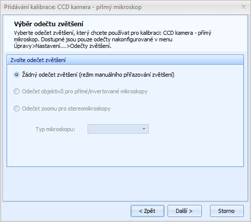 Kalibrace programu pro měření 3. Druhá strana průvodce Výběr odečtu zvětšení bude mít aktivní pouze možnost Žádný odečet zvětšení (režim manuálního přiřazování zvětšení).