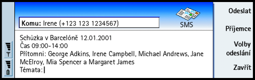 Poznámka: Chcete-li jako zprávu SMS odeslat text, který jste napsali nebo upravili v jiné aplikaci, budou v¹echny vlo¾ené objekty nebo formátování ztraceny. Jako zprávy SMS nemù¾ete posílat pøílohy.