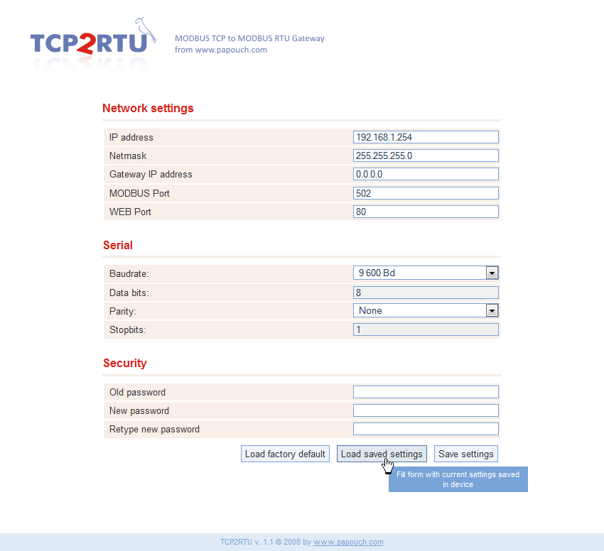 TCP2RTU KONFIGURACE TCP2RTU se konfiguruje přes interní WEBovou stránku. Ta je dostupná na IP adrese zařízení (výchozí adresa nastavená z výroby je 192.168.1.254).