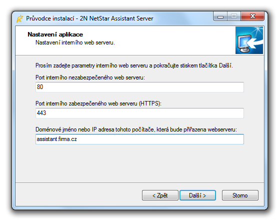 Instalátor se Vás v následujících krocích dotáže do jakého umístění na disku si přejete 2N NetStar Assistant Server nainstalovat. Pozor! Instalace vyžaduje nejméně 13,4 MB volného místa na disku.