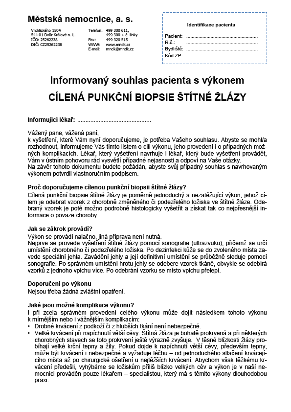 INFORMOVANÝ SOUHLAS PACIENTA S VÝKONEM