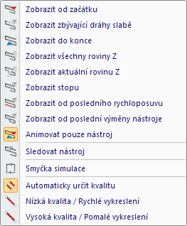 Vykreslení drah nástrojů 57 Zobrazení/skrytí drah nástrojů. Režim Zobrazí dráhu nástroje od začátku po aktuální polohu.