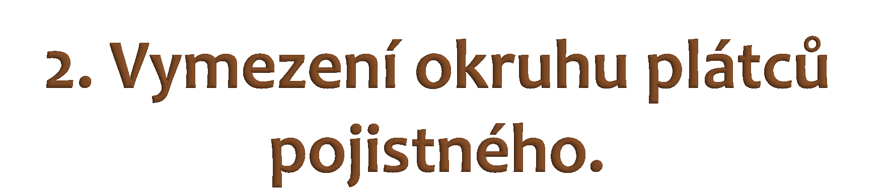 Osoba bez zdanitelných příjmů (OBZP) je samoplátce, který má na území ČR trvalý pobyt, a není po celý kalendářní měsíc ani zaměstnancem ani OSVČ ani za něj není plátcem pojistného stát.