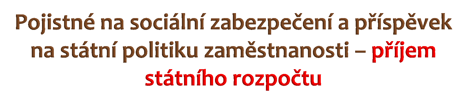 1. Rozhodné období, plátci pojistného, sazby a splatnost pojistného. 2.