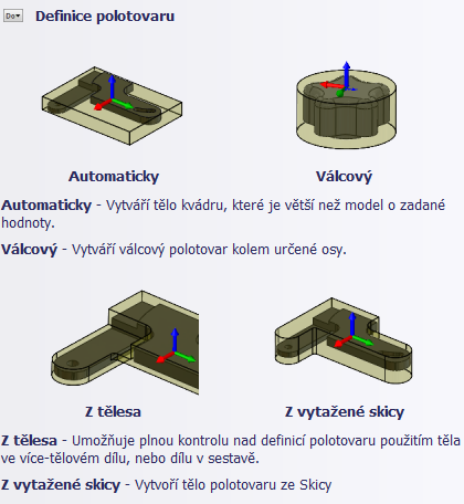 Nastavení vlastností projektu 3. Polotovar volíme dle obrobku (zde válcový ) Automatický Válcový a. (osa rotace b.