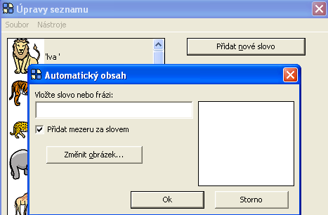 Klikněte na možnost Upravit seznam a otevře se okno se seznamem symbolů.pak klikněte na položku seznamu, kterou chcete upravit.