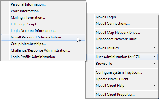 4) Změna hesla Po přihlášení do PC (a do Novellu) klikněte pravým tlačítkem myši na ikonu Novellu N => User Administration for CZU => Novell Password Administration V nově otevřeném okně klikněte na