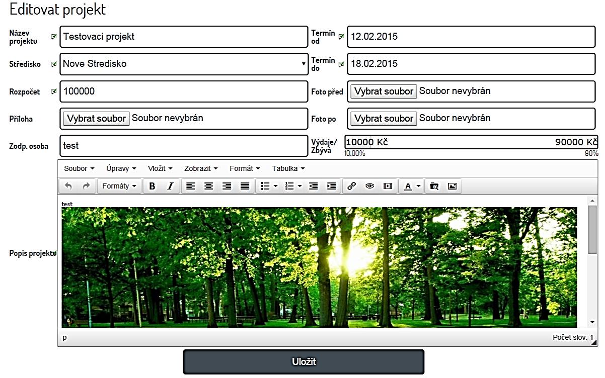 U editovaného projektu jsou jasné patrné výdaje kolik je vyčerpáno, kolik financí na realizaci projektu zbývá.
