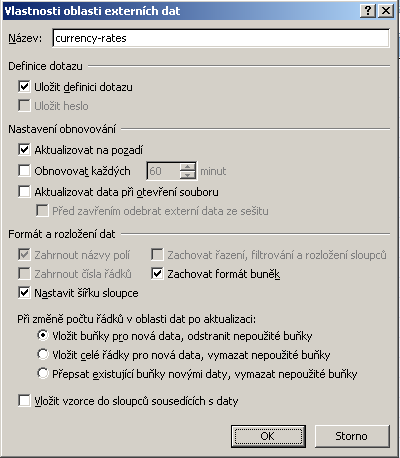 Import dat z Webu před importem dat můžeme v dialogovém okně zvolit tlačítko Vlastnosti v okně Vlastnosti oblasti externích dat