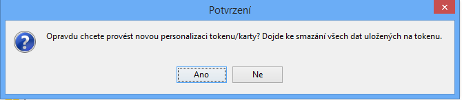 9. Vyskočí informační dialogové okno a za ním opět další potvrzovací okno. Potvrďte jej volbou Ano. Nyní je token připraven k použití. 10.