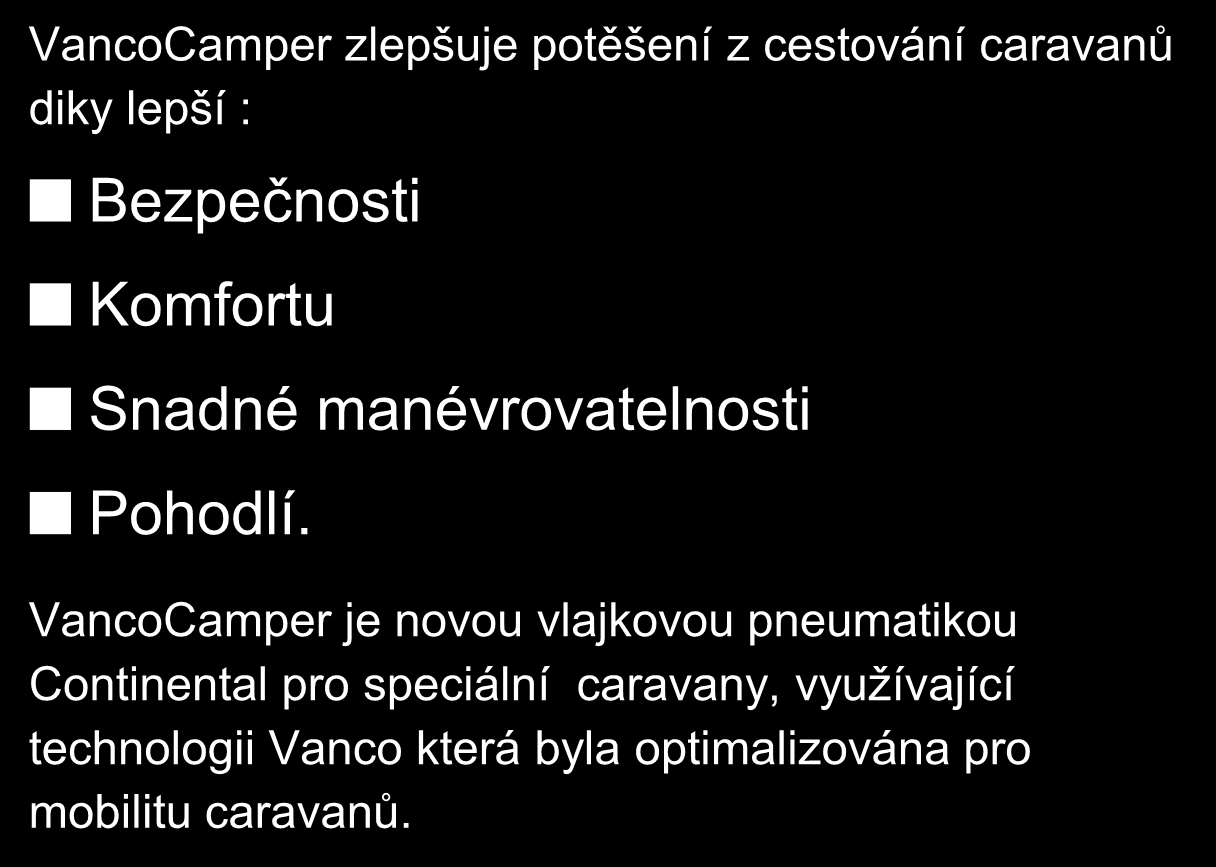 VancoCamper je novou vlajkovou pneumatikou Continental pro speciální