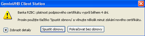 V okně Detaily žádosti o certifikát nic nevyplňujte, pouze stiskněte tlačítko OK. Nyní se zobrazí pouze potvrzovací okno s požadavkem na podepsání nového certifikátu původním.