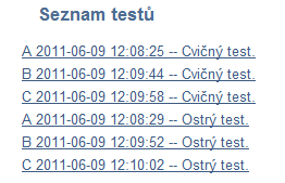 Dále se vám zobrazí seznam testů, které jste již absolvovali, s označením studijní lekce, datem vypracování, a zda se jednalo o