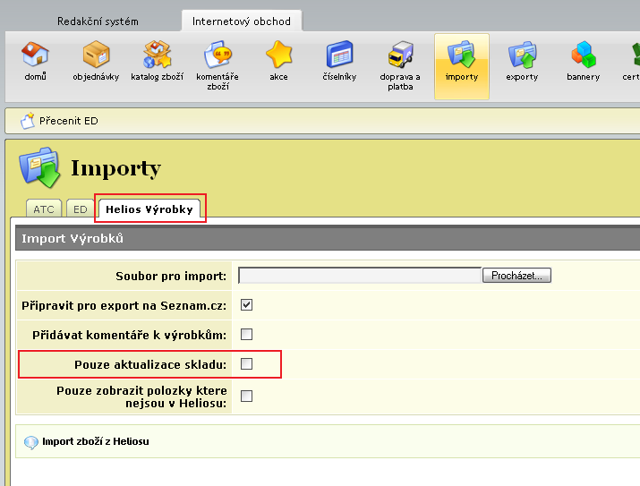 Po provedení exportu souboru se přihlásíme do internetového obchodu. V menu vyberete položku Importy a Helios Výrobky. Při tomto importu je třeba zaškrtnout Pouze aktualizace skladu. 3.2.